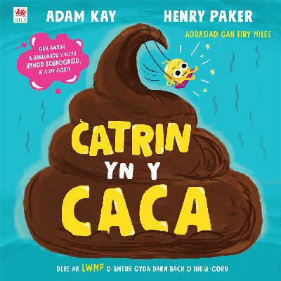Clawr llyfr / Book cover: Catrin yn y Caca
