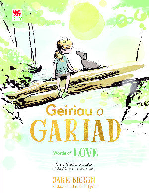 Geiriau o Gariad / Words of Love 