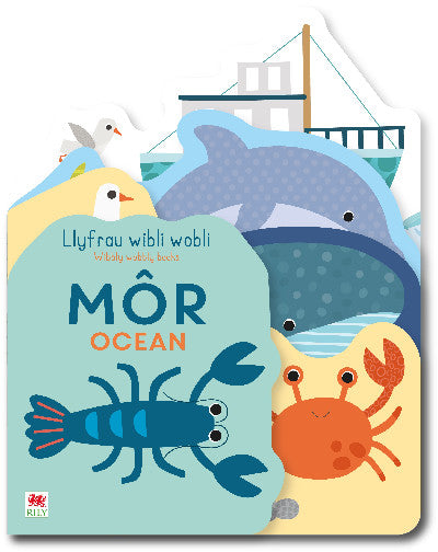 Clawr llyfr / Book cover: Llyfrau Wibli Wobli: Môr / Wibbly Wobbly Books: Ocean