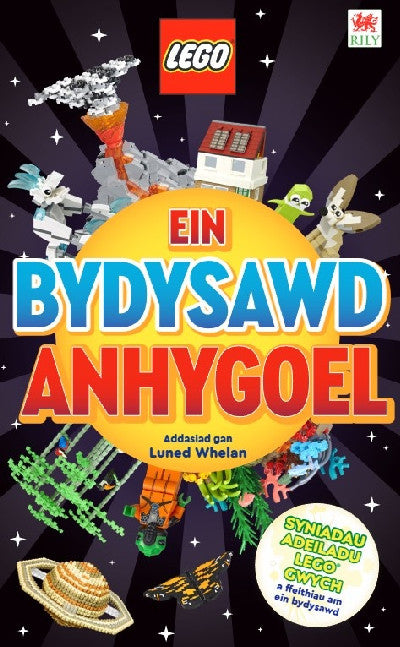Clawr llyfr / Book cover: Cyfres Lego: Ein Bydysawd Anhygoel