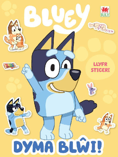 Clawr llyfr / Book cover: Dyma Blŵi! (Llyfr Sticeri)