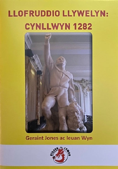 Clawr llyfr / Book cover: Llofruddio Llywelyn: Cynllwyn 1282