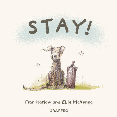 Clawr llyfr / Book cover: Stay!