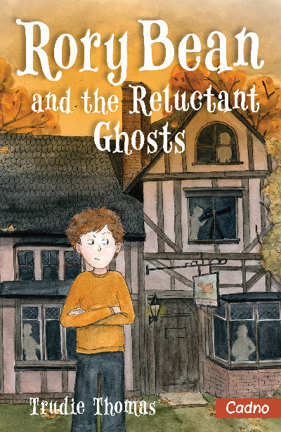 Clawr llyfr / Book cover: Rory Bean and the Reluctant Ghosts