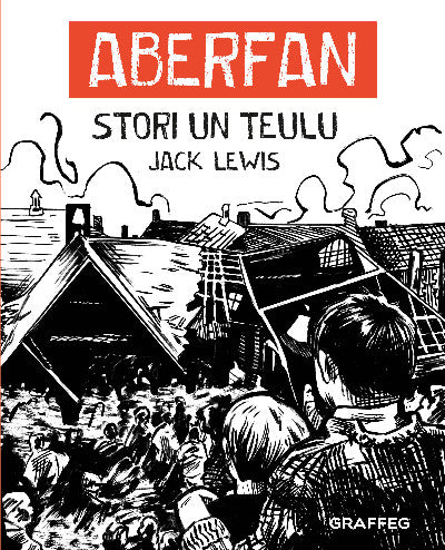 Clawr llyfr / Book cover: Aberfan: Stori Un Teulu