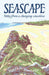 Seascape - Notes from a Changing Coastline