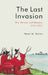 The Last Invasion