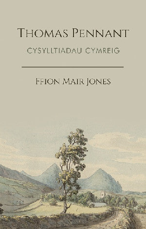 Thomas Pennant - Cysylltiadau Cymreig
