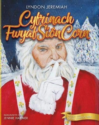 Clawr llyfr / Book cover: Cyfrinach Fwyaf Siôn Corn