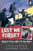 Lest We Forget - Back in Time with a D-Day Hero 