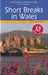 Landmark Visitors Guide: Short Breaks in Wales