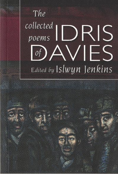 Clawr llyfr / Book cover: Collected Poems of Idris Davies, The