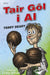 Tair Gol i Al