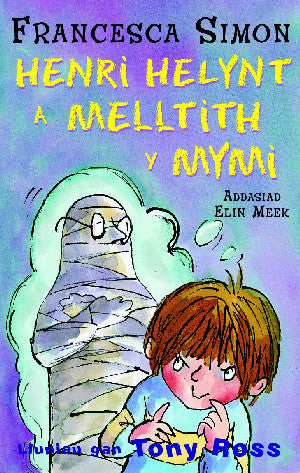 Llyfrau Henri Helynt: Henri Helynt a Melltith y Mymi