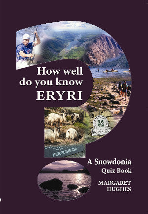 How Well Do You Know Eryri?