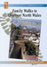 Family Walks to Discover North Wales