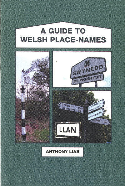 Clawr llyfr / Book cover: Guide to Welsh Place-Names, A