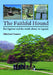 Faithful Hound – Beddgelert and the Truth About Its Legend
