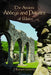 The Ancient Abbeys and Priories of Wales