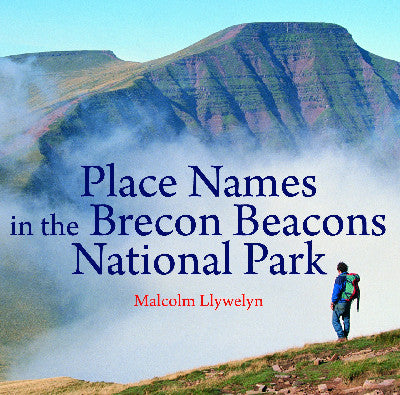 Clawr llyfr / Book cover: Compact Wales: Place Names in the Brecon Beacons National Park