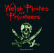 Compact Wales: Welsh Pirates and Privateers