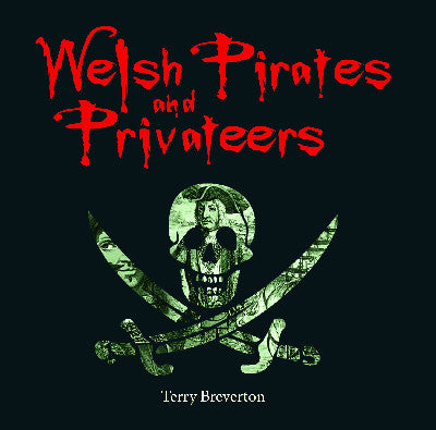 Clawr llyfr / Book cover: Compact Wales: Welsh Pirates and Privateers