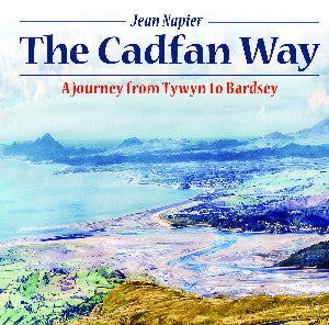 Compact Wales: The Cadfan Way - A Journey from Tywyn to Bardsey