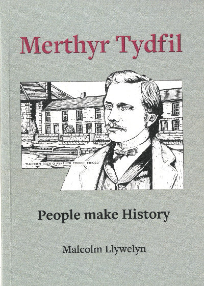 Clawr llyfr / Book cover: Merthyr Tydfil - People Make History