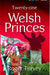 Twenty-One Welsh Princes