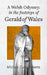 A Welsh Odyssey: in the Footsteps of Gerald of Wales