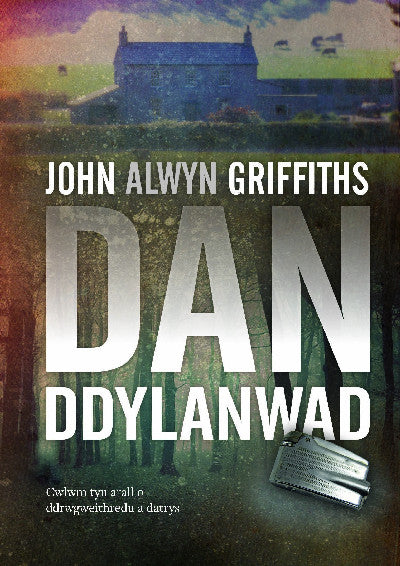 Clawr llyfr / Book cover: Dan Ddylanwad