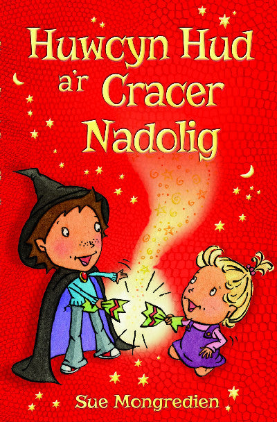 Clawr llyfr / Book cover: Huwcyn Hud a'r Cracer Nadolig