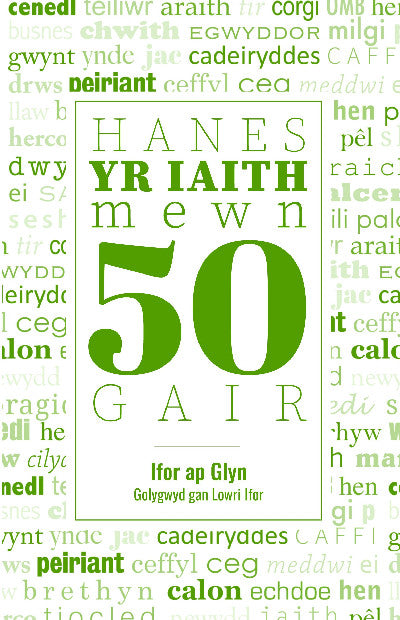 Clawr llyfr / Book cover: Hanes yr Iaith Mewn 50 Gair
