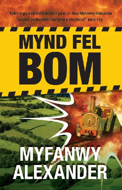 Clawr llyfr / Book cover: Mynd Fel Bom