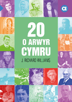 Cyfres Amdani: 20 o Arwyr Cymru