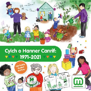 Cylch o Hanner Canrif - 1971-2021