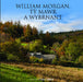 William Morgan, T? Mawr a Wybrnant