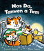 Nos Da, Tanwen a Twm