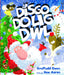 Y Disgo 'Dolig Dwl! 