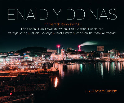 Clawr llyfr / Book cover: Enaid y Ddinas — Caerdydd drwy Lygaid:
