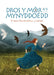 Dros y Môr a'r Mynyddoedd: Straeon Merched Dewr y Celtiaid