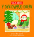 'Dolig Diflas y Dyn Dweud Drefn