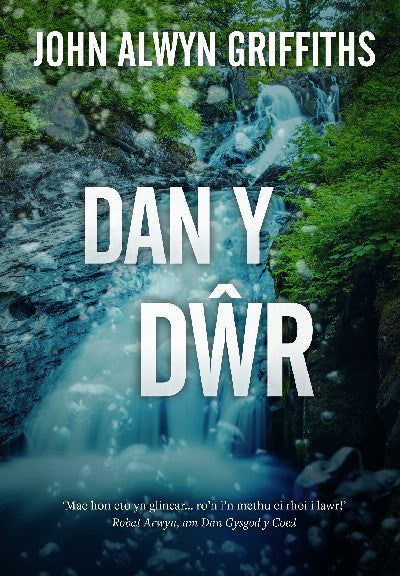 Clawr llyfr / Book cover: Dan y Dŵr