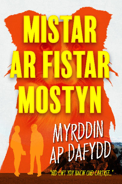Clawr llyfr / Book cover: Mistar ar Fistar Mostyn