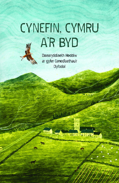 Clawr llyfr / Book cover: Cynefin, Cymru a'r Byd — Daearyddiaeth Heddiw ar Gyfer Cenedlaethau'r Dyfodol