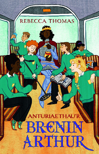 Clawr llyfr / Book cover: Anturiaethau'r Brenin Arthur