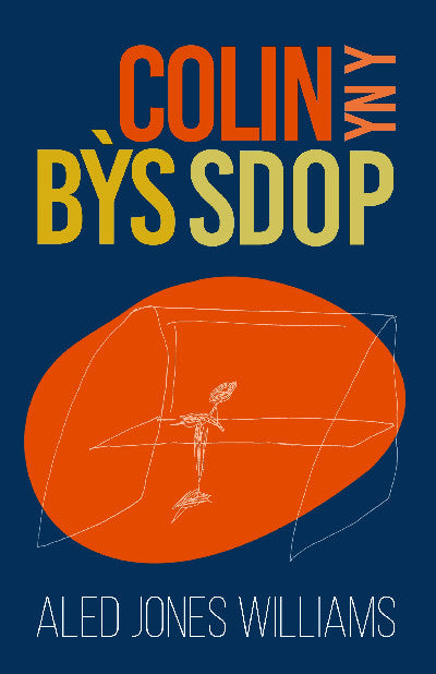 Clawr llyfr / Book cover: Colin yn y Bỳs Sdop