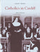 Pocket Images: Catholics in Cardiff