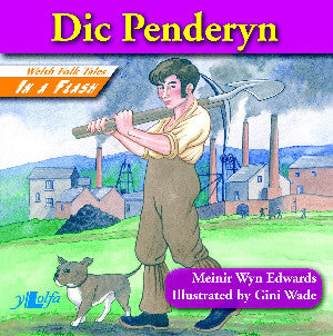 Dic Penderyn (English)