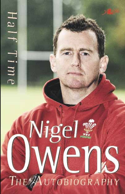 Clawr llyfr / Book cover: Half Time - The Autobiography (Paperback) — My Autobiography